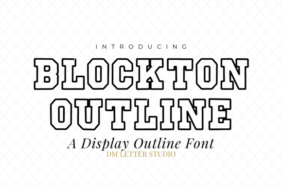 Blockton Outline: A Bold Display Font for Digital Design