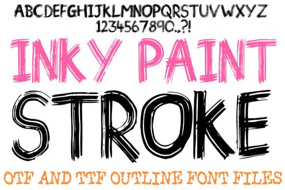 Inky Paint Stroke: A Display Font That Makes Your Headlines Feel Alive