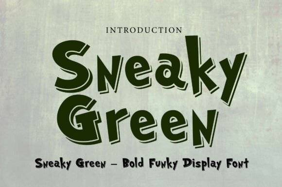 Sneaky Green: A Playful Display Font for Bold Digital Branding
