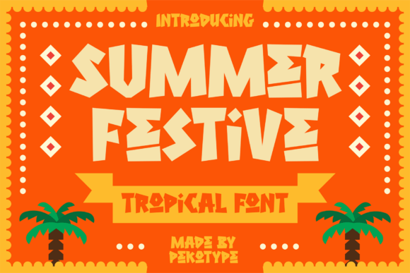 Summer Festive: A Bold Tropical Display Font for Handmade Makers