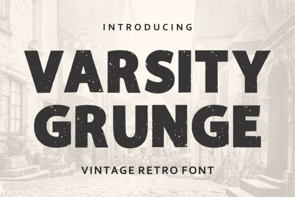 Varsity Grunge: A Bold, Authentic Display Font for Handmade Makers